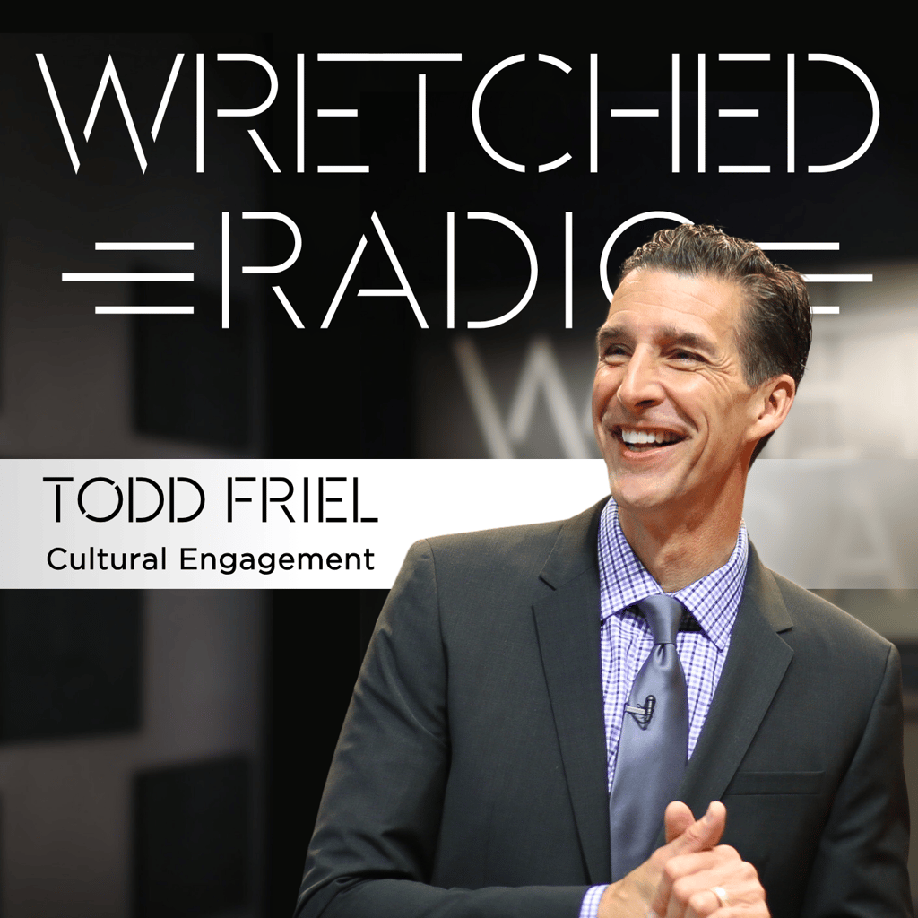 Todd Friel Transcripts Wretched Radio with Todd Friel | Fortis+