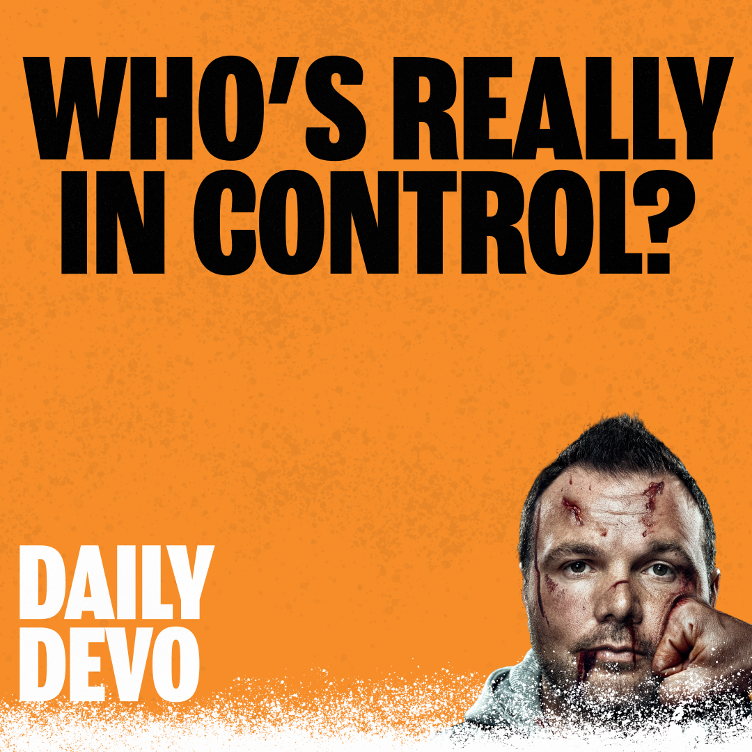 Who’s Really in Control? | RealFaith
